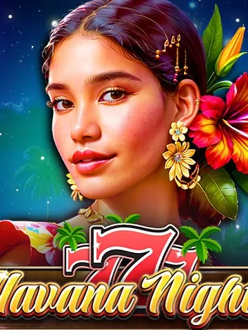 777 - Havana Nights