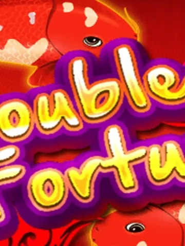 Double Fortune